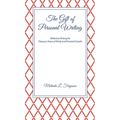 The Gift of Personal Writing