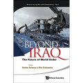 Beyond Iraq: The Futur of World Ord (V3)