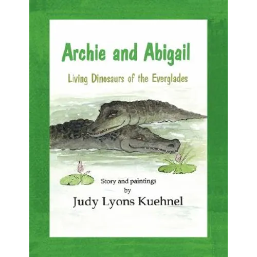 Archie and Abigail