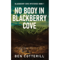 No Body in Blackberry Cove