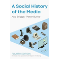 A Social History of the Media