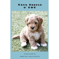 Your Doodle & You: A Guide to Breed Info, Basic Care & Training