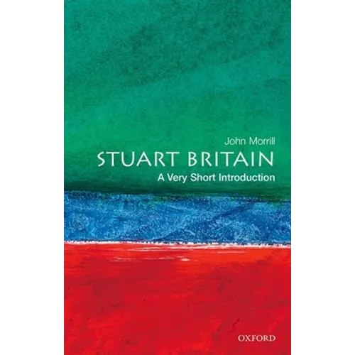 Stuart Britain: A Very Short Introduction