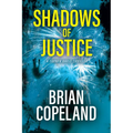Shadows of Justice: A Topher Davis Thriller