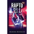 Rapto 911: Qué hacer si eres dejado atrás (Edición de bolsillo)