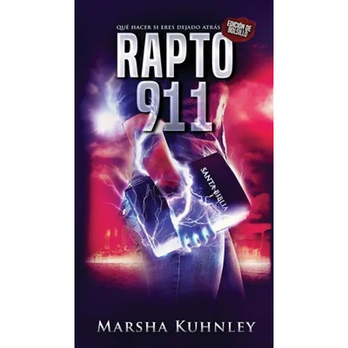 Rapto 911: Qué hacer si eres dejado atrás (Edición de bolsillo)