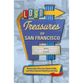 Lost Treasures of San Francisco