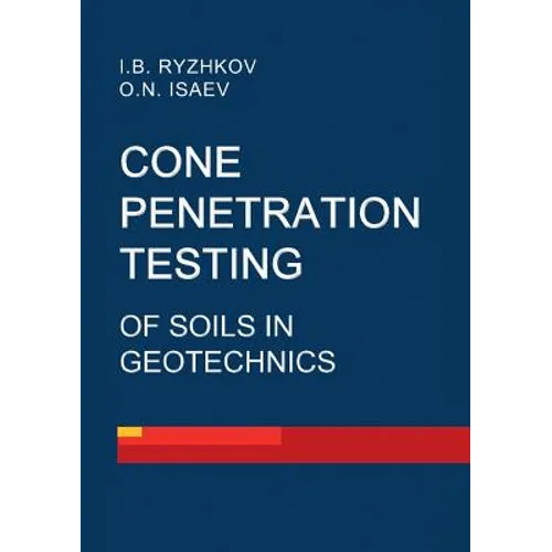 Cone penetration testing of soils in geotechnics