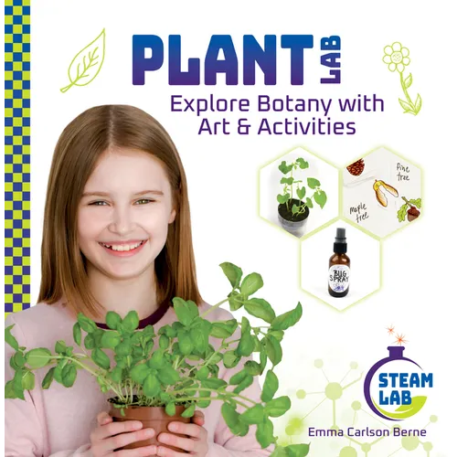 Plant Lab: Explore Botany with Art & Activities: Explore Botany with Art & Activities - Library Binding
