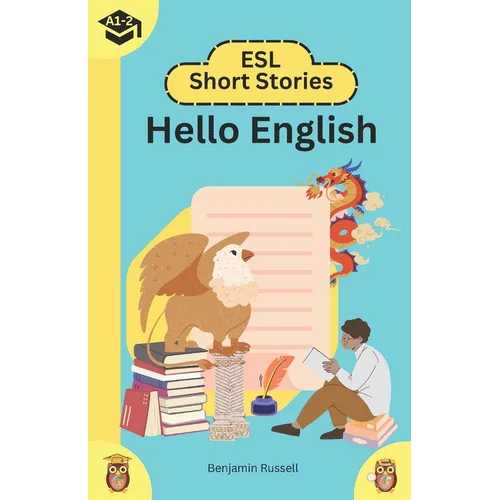 Hello English: ESL Short Stories: A1-A2