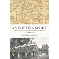 A Vivifying Spirit: Quaker Practice and Reform in Antebellum America