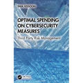 Optimal Spending on Cybersecurity Measures: Third Party Risk Management