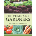 The Vegetable Gardners Journal And Planner