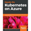 Hands-On Kubernetes on Azure