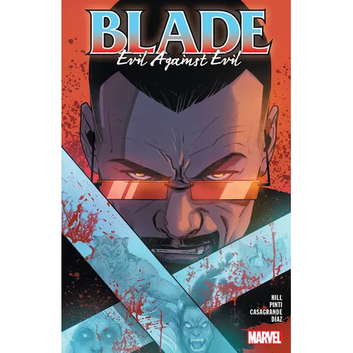 Blade Vol. 2: Evil Against Evil