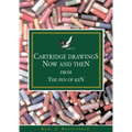 Cartridge Drawings Now and Then from the Pen of Ken