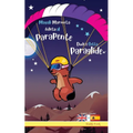 Dude's Gotta Paraglide / Magali Marmota Adicta Al Parapente: Libro inglés-español para niños de 8 años +
