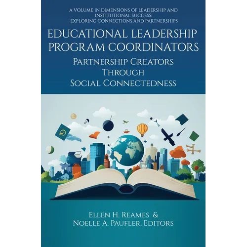 Educational Leadership Program Coordinators: Partnership Creators Through Social Connectedness