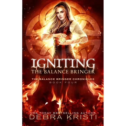 Igniting: The Balance Bringer