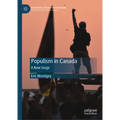 Populism in Canada: A New Surge