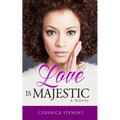 Love is Majestic