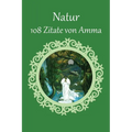 108 Zitate von Amma über die Natur