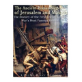 The Ancient Roman Sieges of Jerusalem and Masada: The History of the First Jewish-Roman War's Most Famous Battles