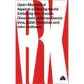 Open Marxism 4: Against a Closing World