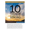 10 Things to Make Your Life Strong Study Guide