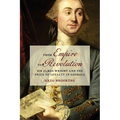 From Empire to Revolution: Sir James Wright and the Price of Loyalty in Georgia