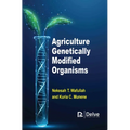 Agriculture Genetically Modified Organisms