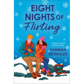 Eight Nights of Flirting