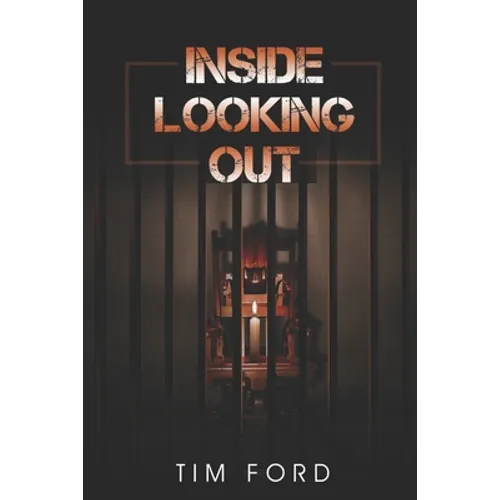 Inside Looking Out
