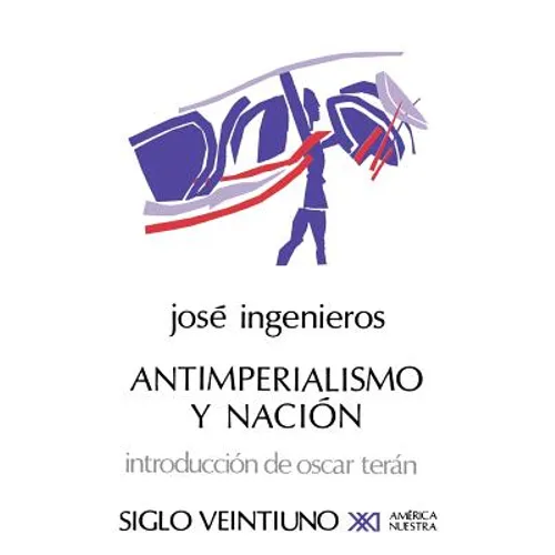 Antimperialismo Y Nacion