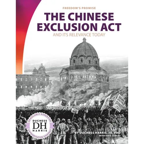 Chinese Exclusion ACT and Its Relevance Today