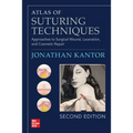 Atlas of Suturing Techniques: Approaches to Surgical Wound, Laceration, and Cosmetic Repair, Second Edition