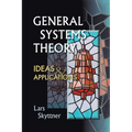General Systems Theory: Ideas & Applns