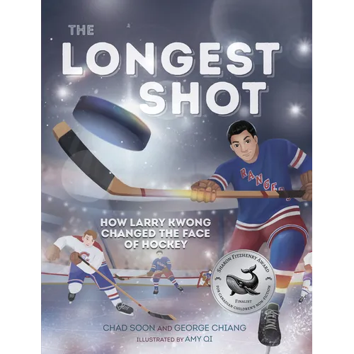 The Longest Shot: How Larry Kwong Changed the Face of Hockey