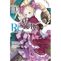 RE: Zero -Starting Life in Another World-, Vol. 3 (Light Novel)