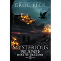 The Mysterious Island: Here Be Dragons