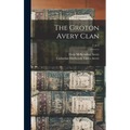 The Groton Avery Clan; 1, pt.2