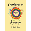 Conclusions to Beginnings
