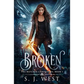 Broken (the Watcher Chronicles, Book 1, Paranormal Romance)