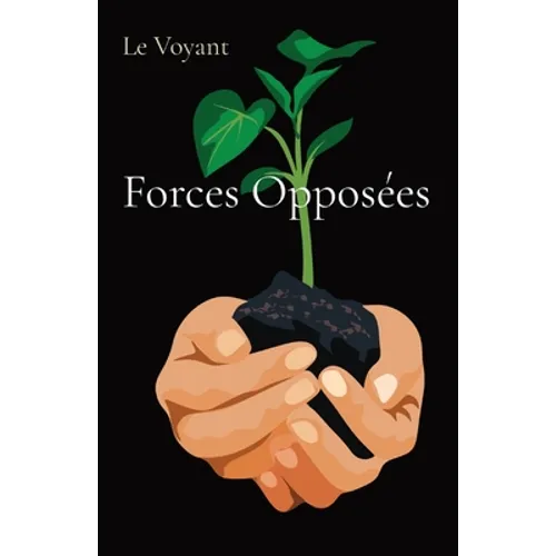Forces Opposées