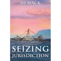 Seizing Jurisdiction