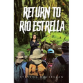 Return to Rio Estrella