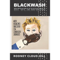 BlackWash: The Untold Stories of Reverse Racism