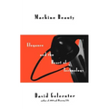 Machine Beauty: Elegance and the Heart of Technology