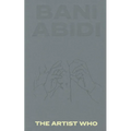 Bani Abidi: The Artist Who