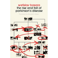 The Rise and Fall of Parkinson's Disease